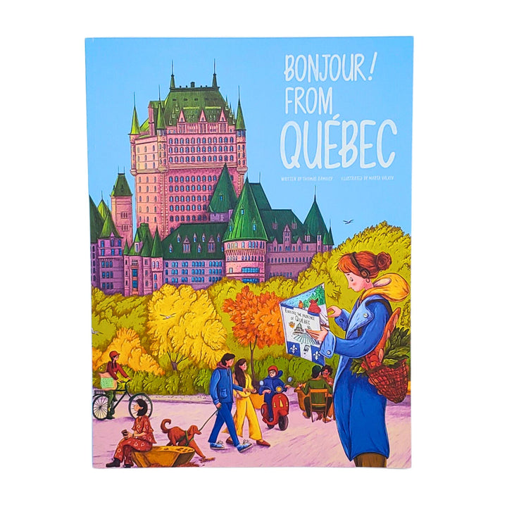 Couverture du Livre Bonjour from Québec vu de devant